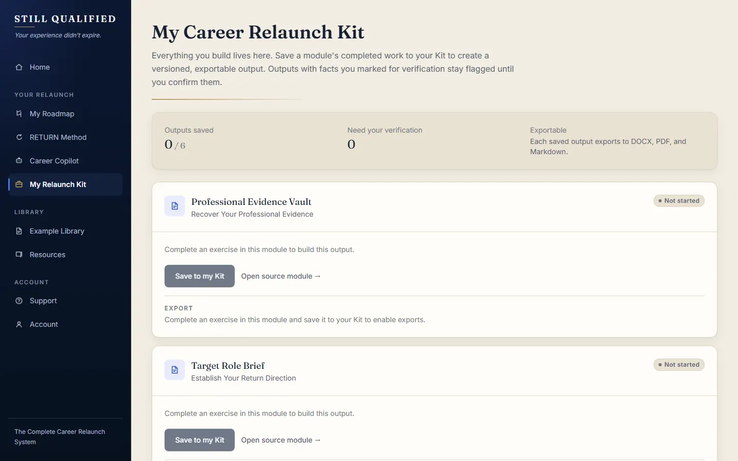 My Career Relaunch Kit, where each module’s completed work becomes one of six saved, exportable outputs.